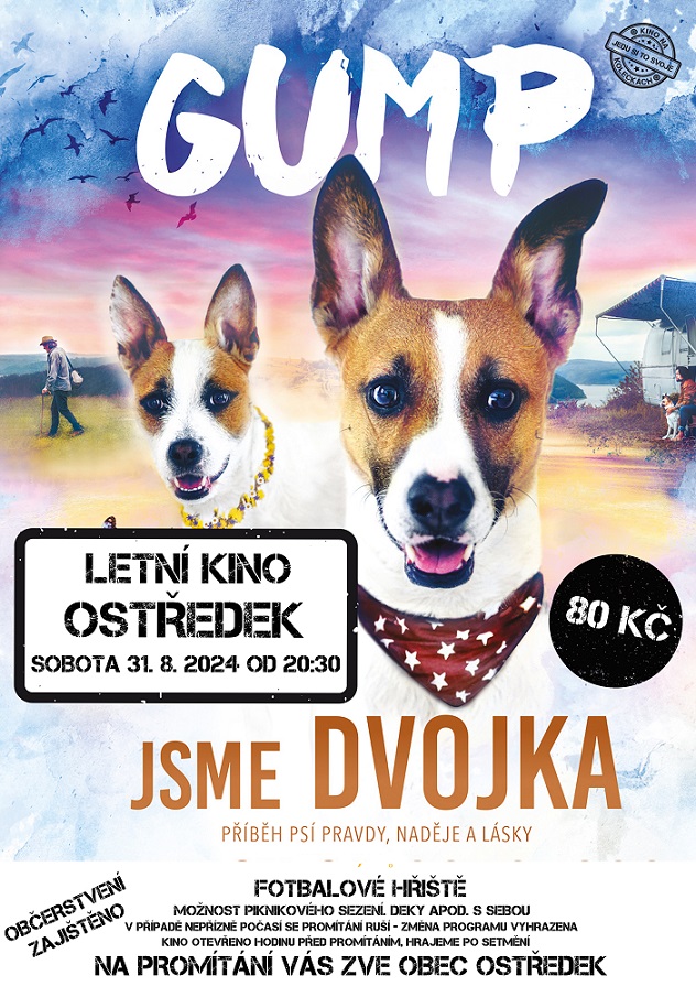 Letní kino v Ostředku dne 31. srpna 2024 - "GUMP JSME DVOJKA"