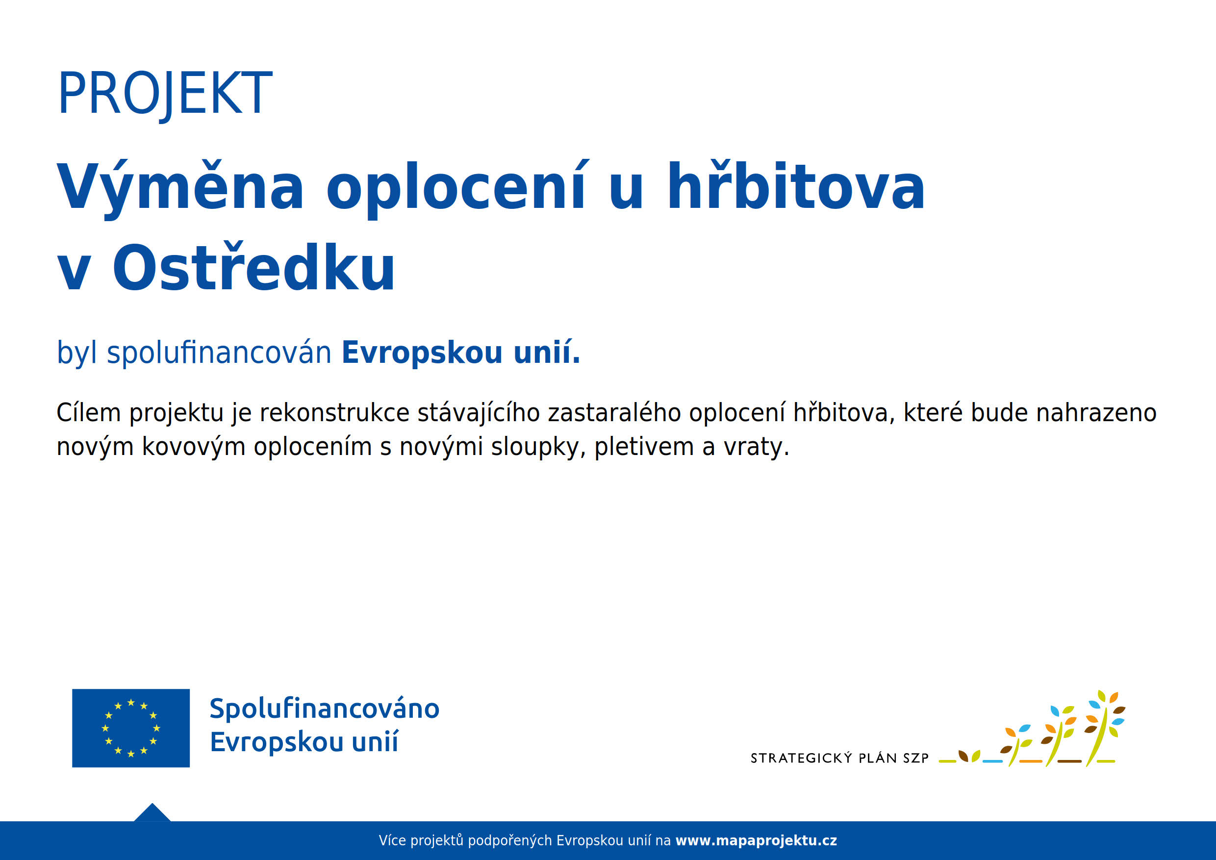 Výměna oplocení u hřbitova v Ostředku